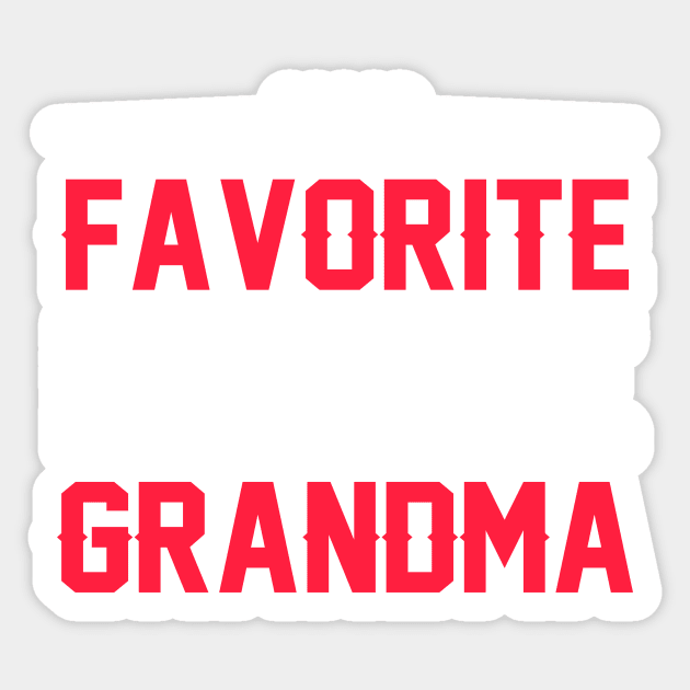 My favorite people call me grandma Sticker by TEEPHILIC